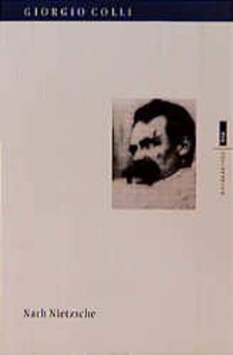 Nach Nietzsche. EVA Taschenbücher, Bd. 118 von Europäische Verlagsanstalt